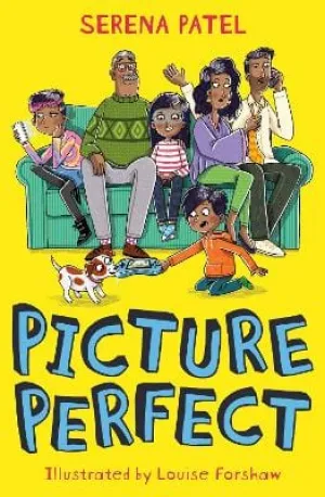 , Louise Forshaw Serena Patel: Picture Perfect [2023] paperback