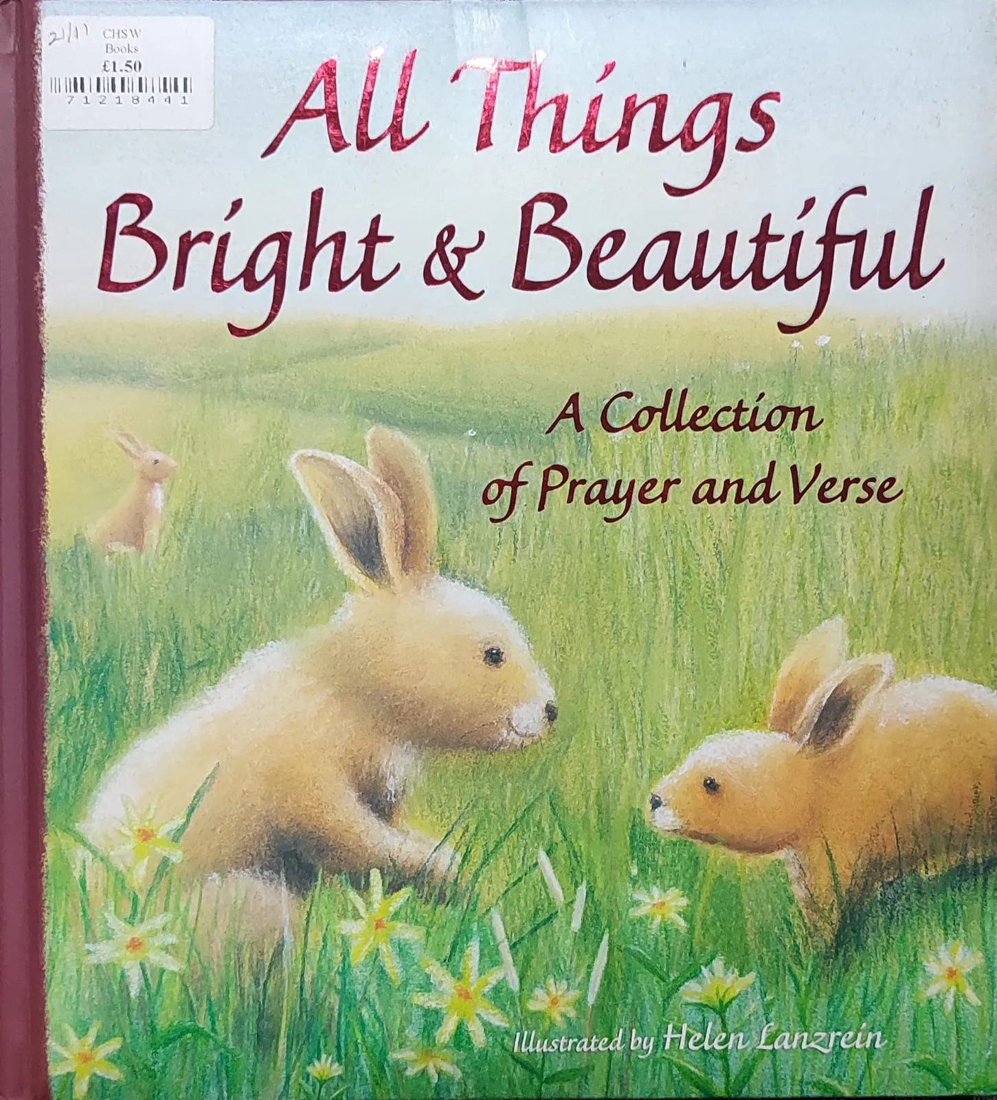 All Things Bright & Beautiful [HARDCOVER]