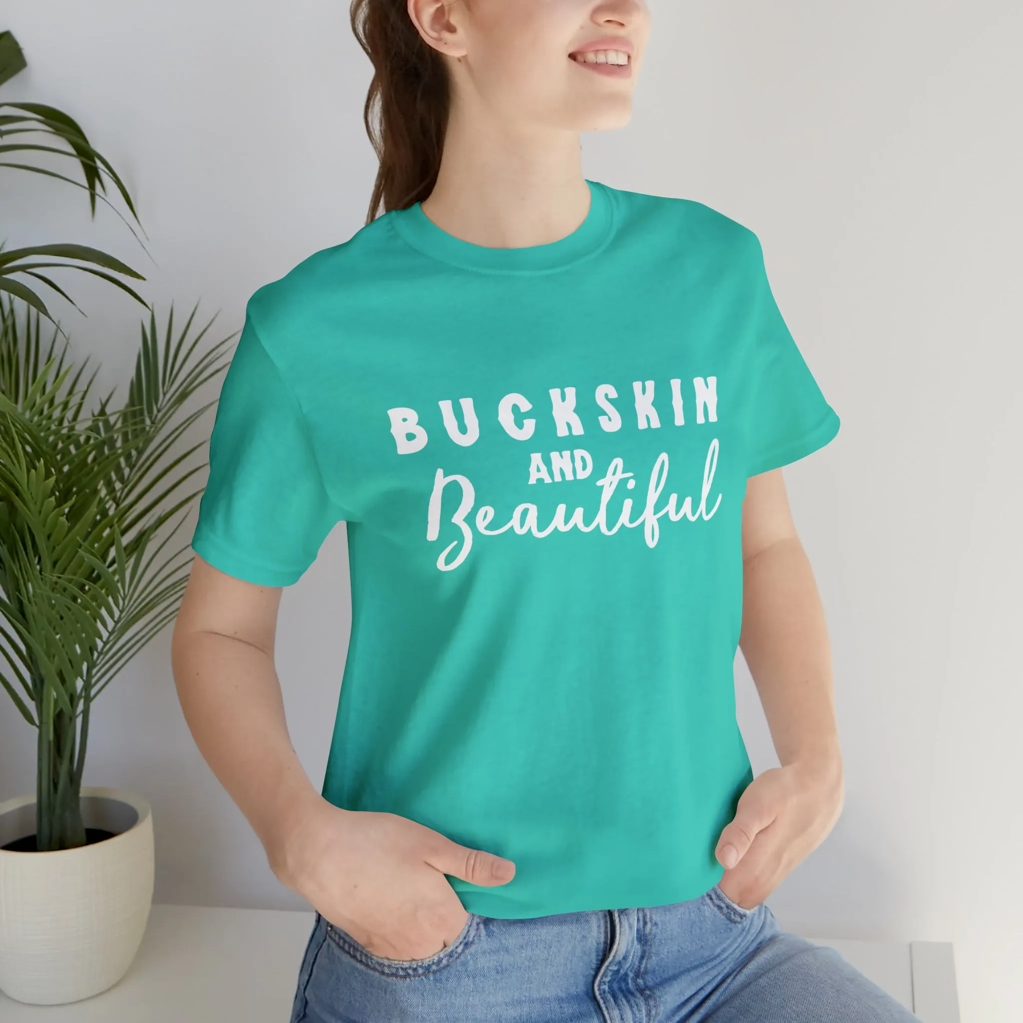 Buckskin & Beautiful Short Sleeve Tee